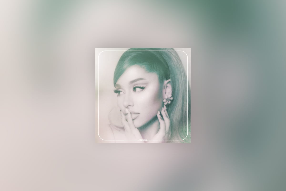 Listening: Positions by Ariana Grande